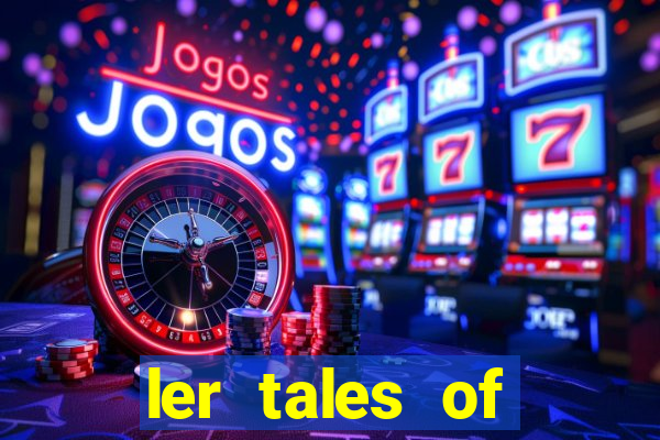 ler tales of demons and gods